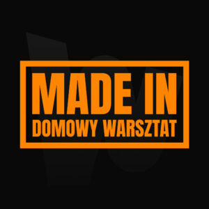 Naklejka MADE IN DOMOWY WARSZTAT