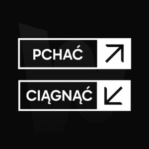 Naklejka Pchać, Ciągnąć ZESTAW