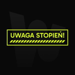 Naklejka Uwaga! Stopień