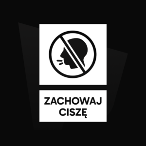 Naklejka Zachowaj ciszę